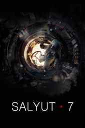 Poster for Salyut-7 by Klim Shipenko