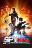 Spy Kids 4: All the Time in the World - Robert Rodriguez