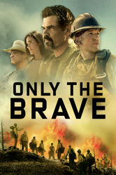 Only the Brave - Joseph Kosinski Cover Art