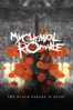 My Chemical Romance: The Black Parade Is Dead! (Live) - マイ・ケミカル・ロマンス