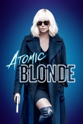 Poster for Atomic Blonde by David Leitch