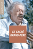 Ce sacré grand-père - Jacques Poitrenaud