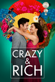 Crazy & Rich