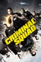 Affiche du film Criminal Squad