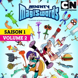 Mighty Magiswords, Saison 1, Vol. 2 - Episode 5