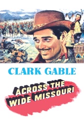 Poster for Au-delà du Missouri (Across the Wide Missouri) by William A. Wellman