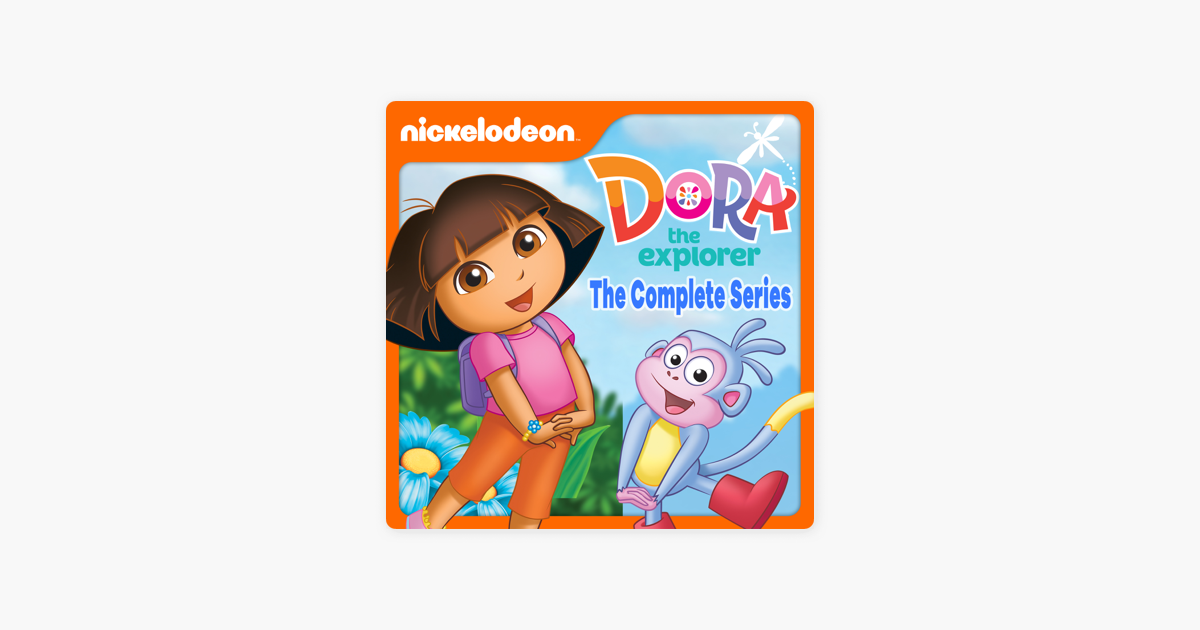 Dora the Explorer, The Complete Series on iTunes