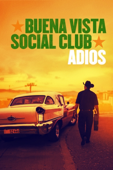 Buena Vista Social Club: Adios