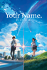 Your Name - Makoto Shinkai