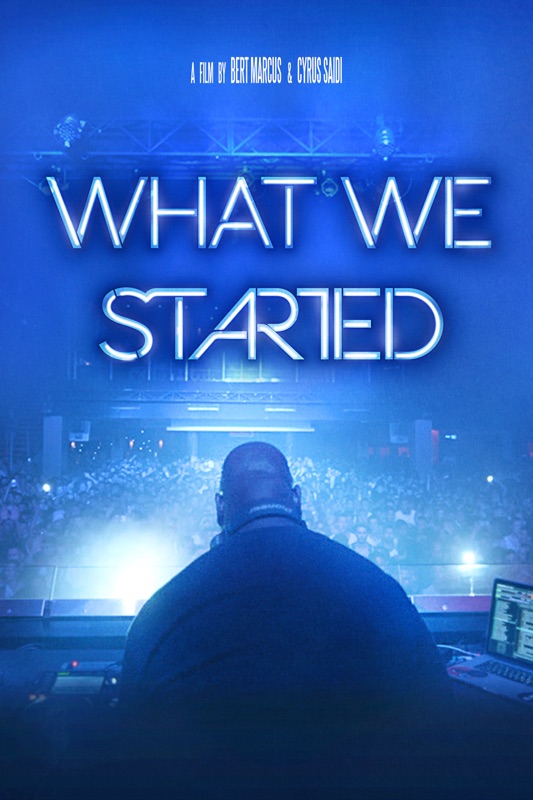 What We Started