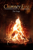 Chimneyfire (4K) - Forge