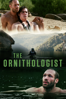 The Ornithologist - João Pedro Rodrigues