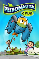 Capa do filme Peixonauta: O Filme