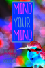 Mind Your Mind - Jason Brett Serle