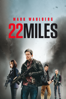 22 Miles - Peter Berg