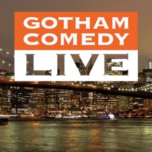 Gotham Comedy Live, Season 5 - Episode 11