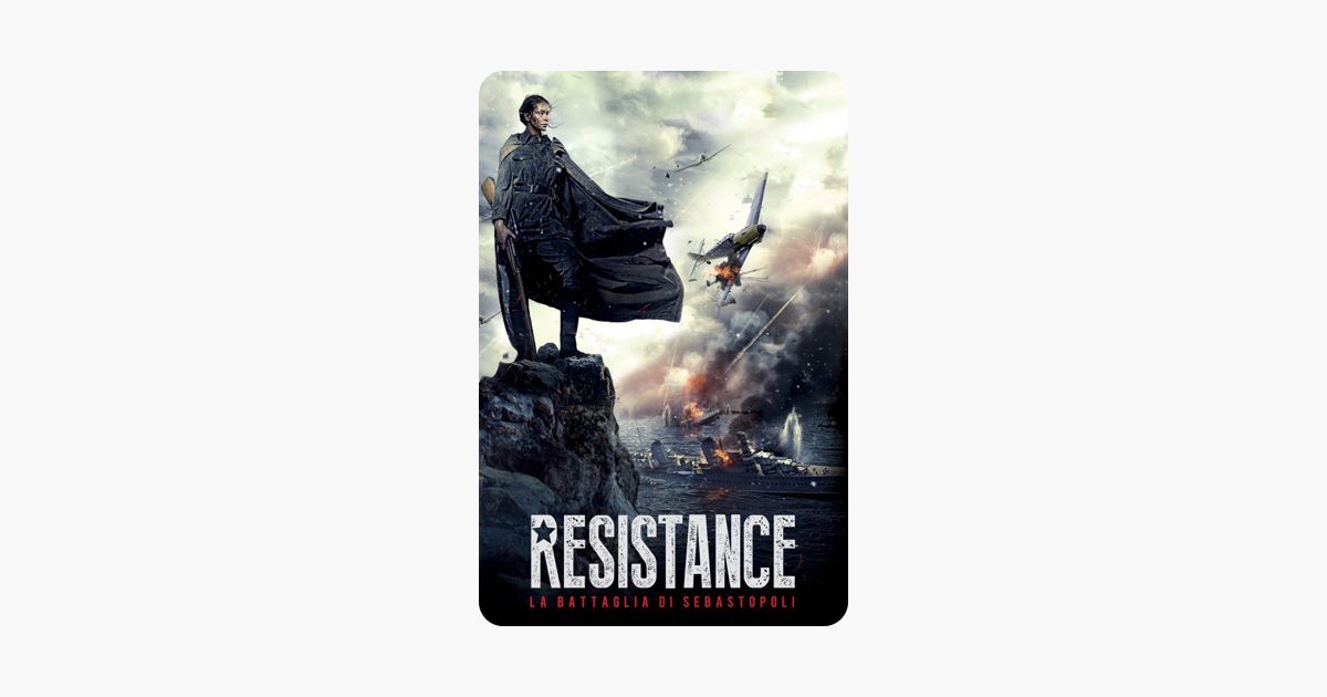 Resistance - La Battaglia Di Sebastopoli Film