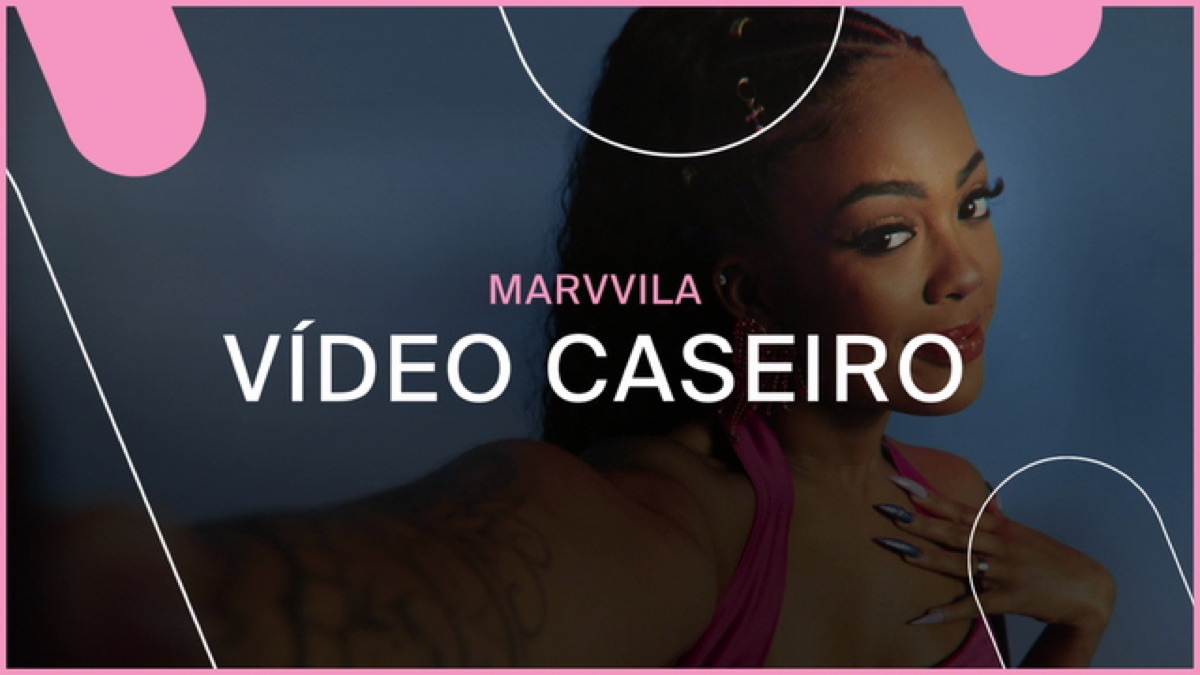 ‎Video Caseiro – videoclipe de Marvvila – Apple Music