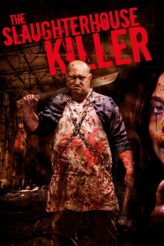 The Slaughterhouse Killer