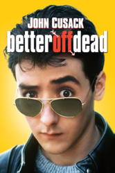 Better Off Dead - Savage Steve Holland Cover Art