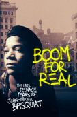 Boom for Real: The Late Teenage Years of Jean-Michel Basquiat
