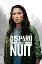 Affiche du film Disparu dans la nuit