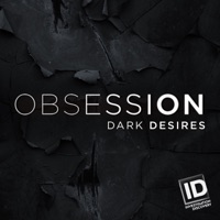 Télécharger Obsession: Dark Desires, Season 3 Episode 10