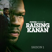 Télécharger Power Book III: Raising Kanan, Saison 1 (VF) Episode 10