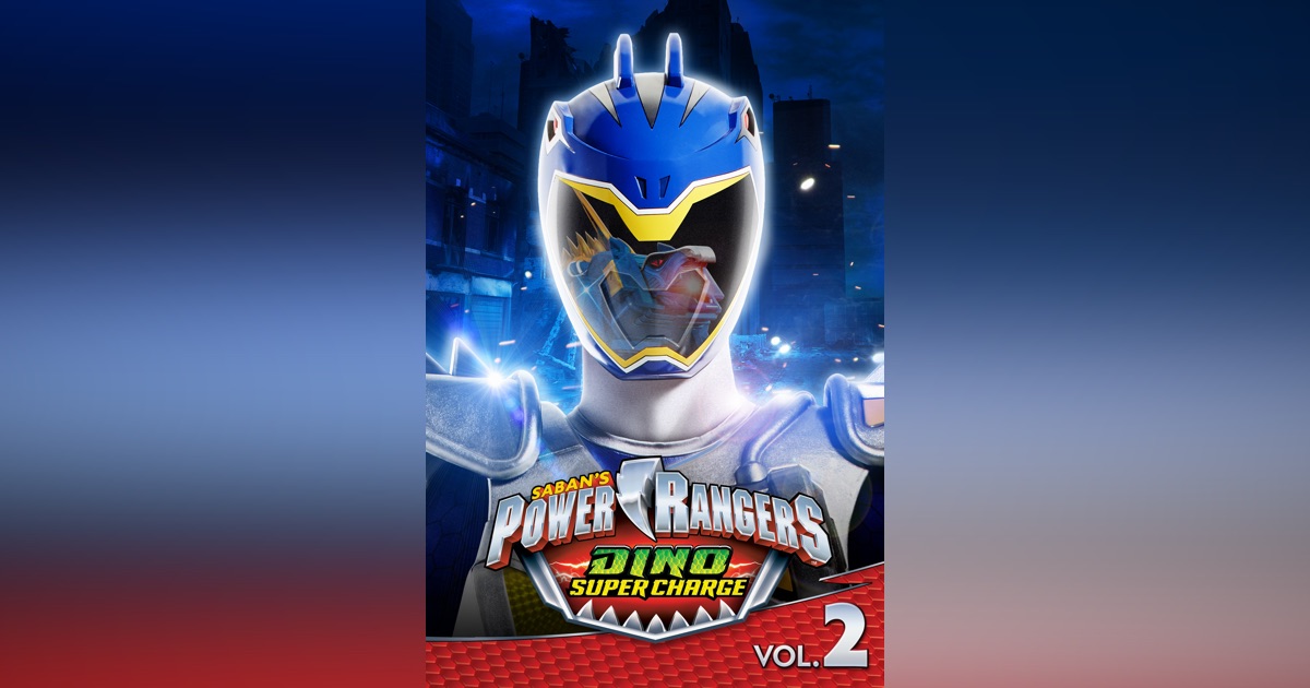 Power Ranger Dino Charge Saison 2 Power Rangers: Dino Super Charge - Volume 2 on Apple TV