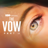 The Vow, Season 2 - The Vow