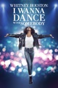 Affiche du film Whitney Houston: I Wanna Dance with Somebody