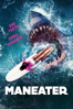 Maneater - Justin Lee