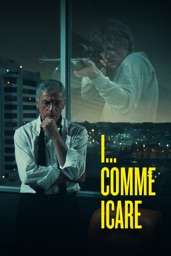 I… Comme Icare