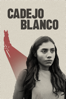 Cadejo blanco - Justin Lerner