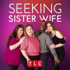 Seeking Sister Wife - Seeking Sister Wife, Season 5  artwork