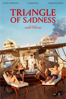 Triangle of Sadness - Ruben Östlund