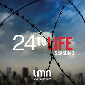 24 to Life, Season 2 - Episode 5