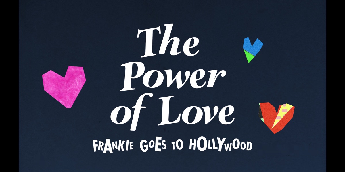The Power Of Love (Lyric Video) - フランキー・ゴーズ・トゥ