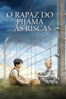 The Boy in the Striped Pajamas - Mark Herman