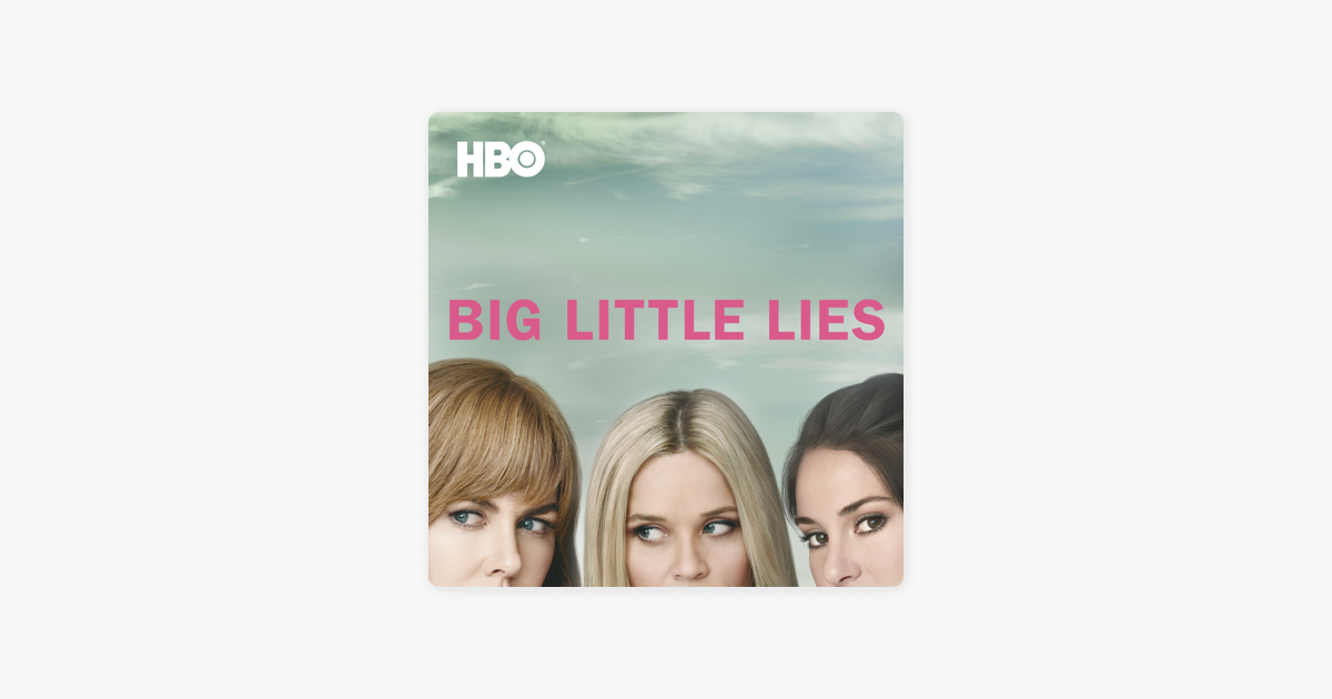 Big Little Lies, Season 1 on iTunes