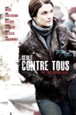 Affiche du film Seule contre tous (2010)