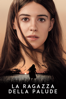 La Ragazza della Palude - Olivia Newman