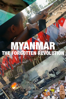 Myanmar: The Forgotten Revolution - Katie Arnold