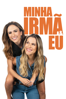 Minha Irmã & Eu - Susana Garcia