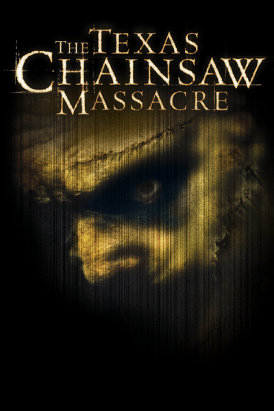 The Texas Chainsaw Massacre (2003)