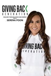 Giving Back Generation: Healing Through Food and Energy with Serena Poon