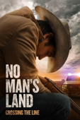 No Man's Land: Crossing the Line