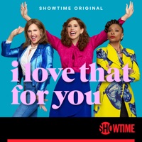 I Love That For You, Season 1