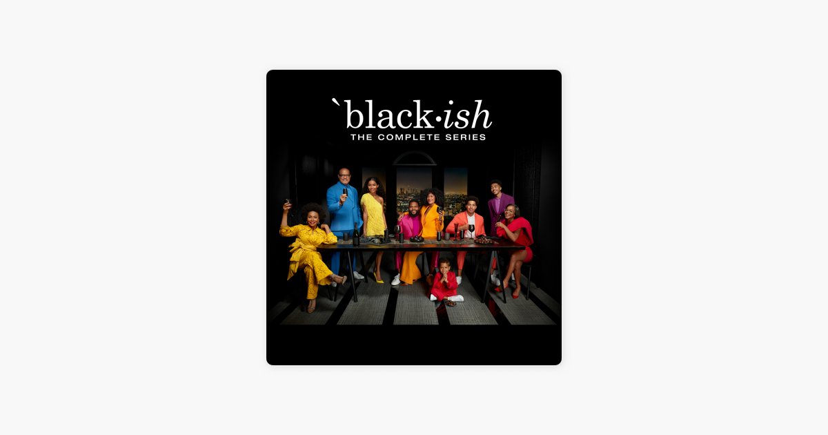 ‎Black-ish, The Complete Series on iTunes