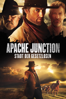 Apache Junction: Stadt der Gesetzlosen - Justin Lee